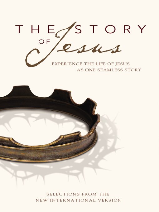 Title details for The Story of Jesus, NIV by Zondervan - Available
